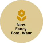 Business logo of New. Fancy. Foot. Wear