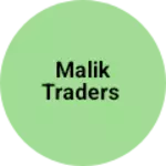 Business logo of MALIK TRADERS