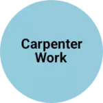 Business logo of Carpenter work