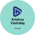 Business logo of Krishna vastralay Rath
