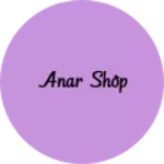 Business logo of Anar shop