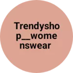 Business logo of Trendyshop__womenswear
