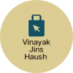 Business logo of Vinayak jins haush