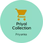 Business logo of Priyal collection