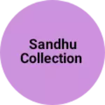 Business logo of Sandhu collection