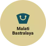 Business logo of Malati bastralaya