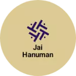 Business logo of jai hanuman
