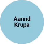 Business logo of Aannd krupa