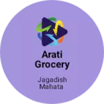 Business logo of Arati grocery store