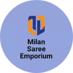 Business logo of Milan saree emporium