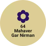 Business logo of 64 mahaver gar nirman