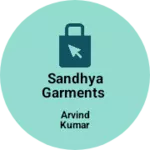 Business logo of Sandhya Garments