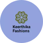Business logo of Keerthika Fashions
