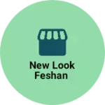 Business logo of New look feshan