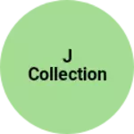 Business logo of J Collection
