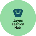 Business logo of Jayes fashion hub