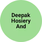 Business logo of DEEPAK HOSIERY AND COSMETIC STORE