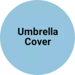 Business logo of Umbrella cover