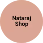 Business logo of Nataraj Shop