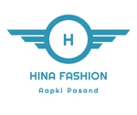 Business logo of Hina Fashion