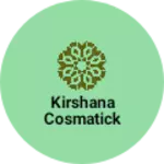 Business logo of Kirshana cosmatick