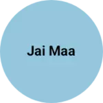 Business logo of Jai maa