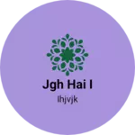 Business logo of Jgh hai i