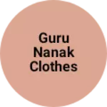 Business logo of Guru nanak clothes