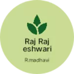 Business logo of Raj rajeshwari sarees shop