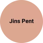 Business logo of Jins pent