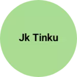 Business logo of Jk Tinku