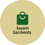 Business logo of Sayem Garments