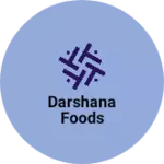 Business logo of Darshana Foods