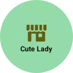 Business logo of Cute lady