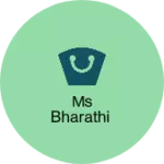 Business logo of Ms Bharathi