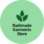 Business logo of Radimade garments store