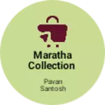 Business logo of Maratha collection