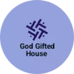 Business logo of God gifted house