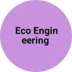 Business logo of Eco Engineering