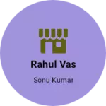 Business logo of Rahul vas