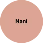 Business logo of Nani