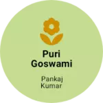 Business logo of Puri Goswami & lights  garments @123