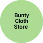 Business logo of Bunty cloth store