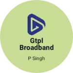 Business logo of Gtpl broadband Pvt ltd