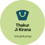 Business logo of Thakur ji kirana store