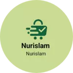 Business logo of Nurislam