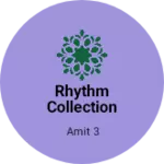 Business logo of Rhythm collection