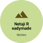 Business logo of Netaji readymade station road chakkar vijapur