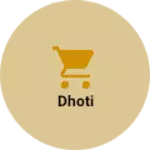 Business logo of Dhoti