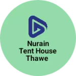 Business logo of NURAIN TENT HOUSE THAWE
